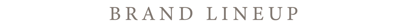 BRAND LINEUP